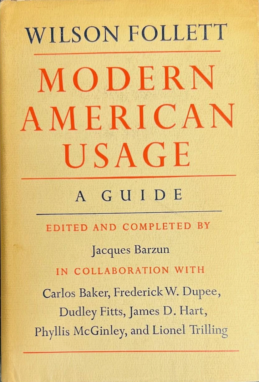 FOLLETT, Wilson Modern American Usage A Guide, signed by Lionel Tri