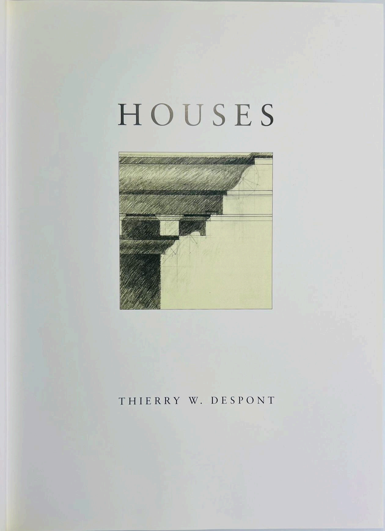 DESPONT, Thierry | Houses Vol. 1 and Vol. 2 Inscribed to Tina Brown