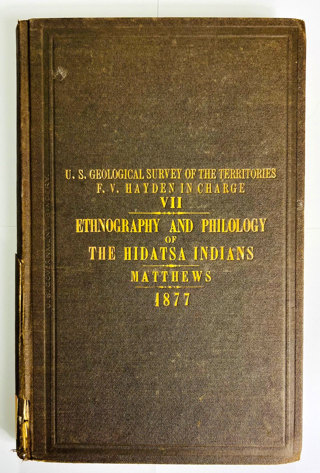 MATTHEWS, Washington. Ethnography and Philology of the Hidatsa Indians.