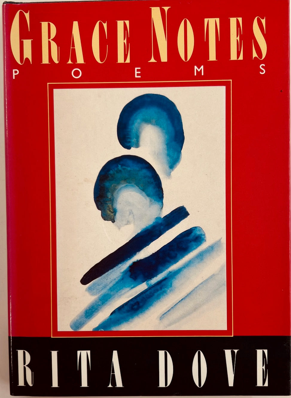 DOVE, Rita. Grace Notes. – Glenn Horowitz Bookseller