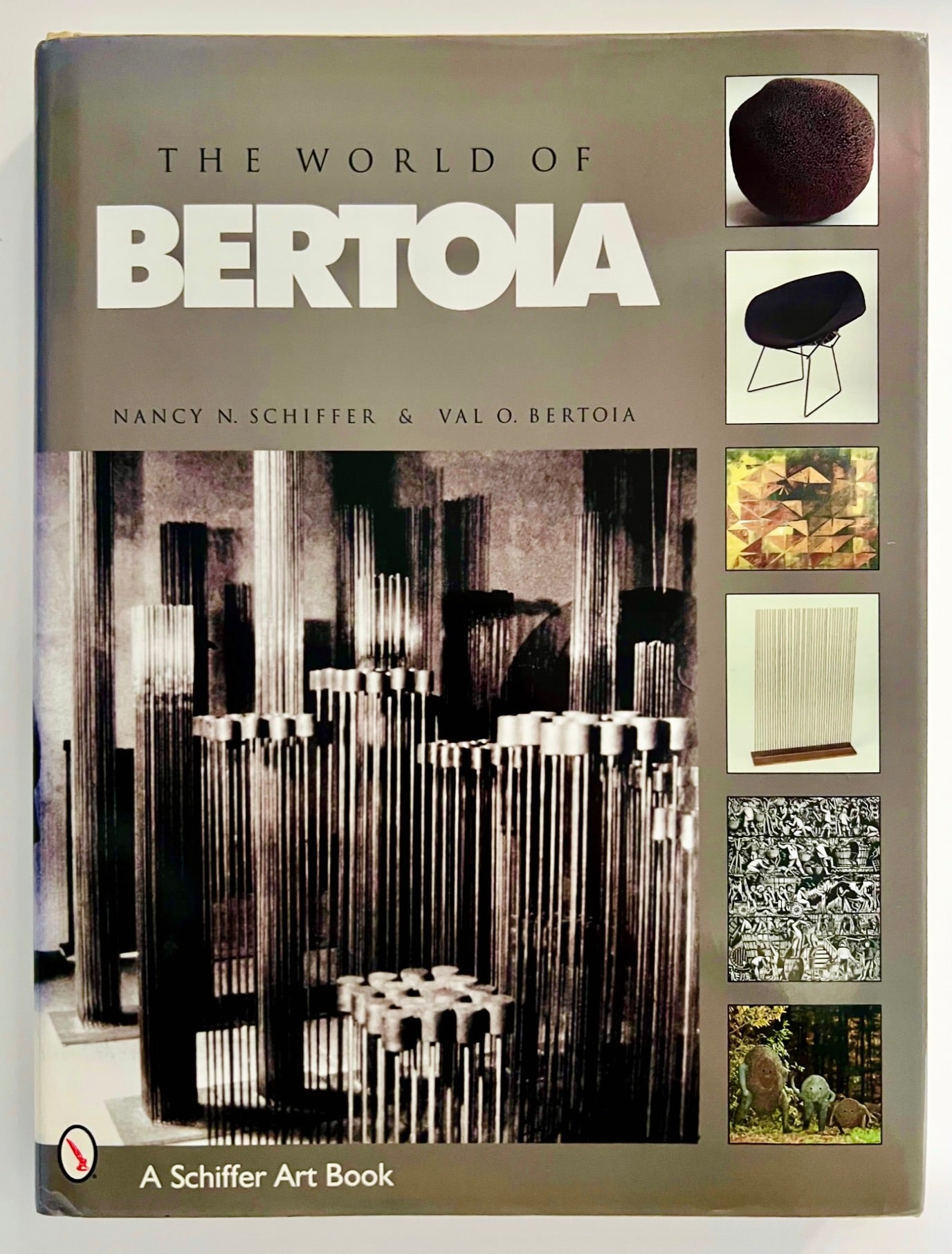 SCHIFFER, Nancy N. and Val. O Bertoia. The World of Bertoia.
