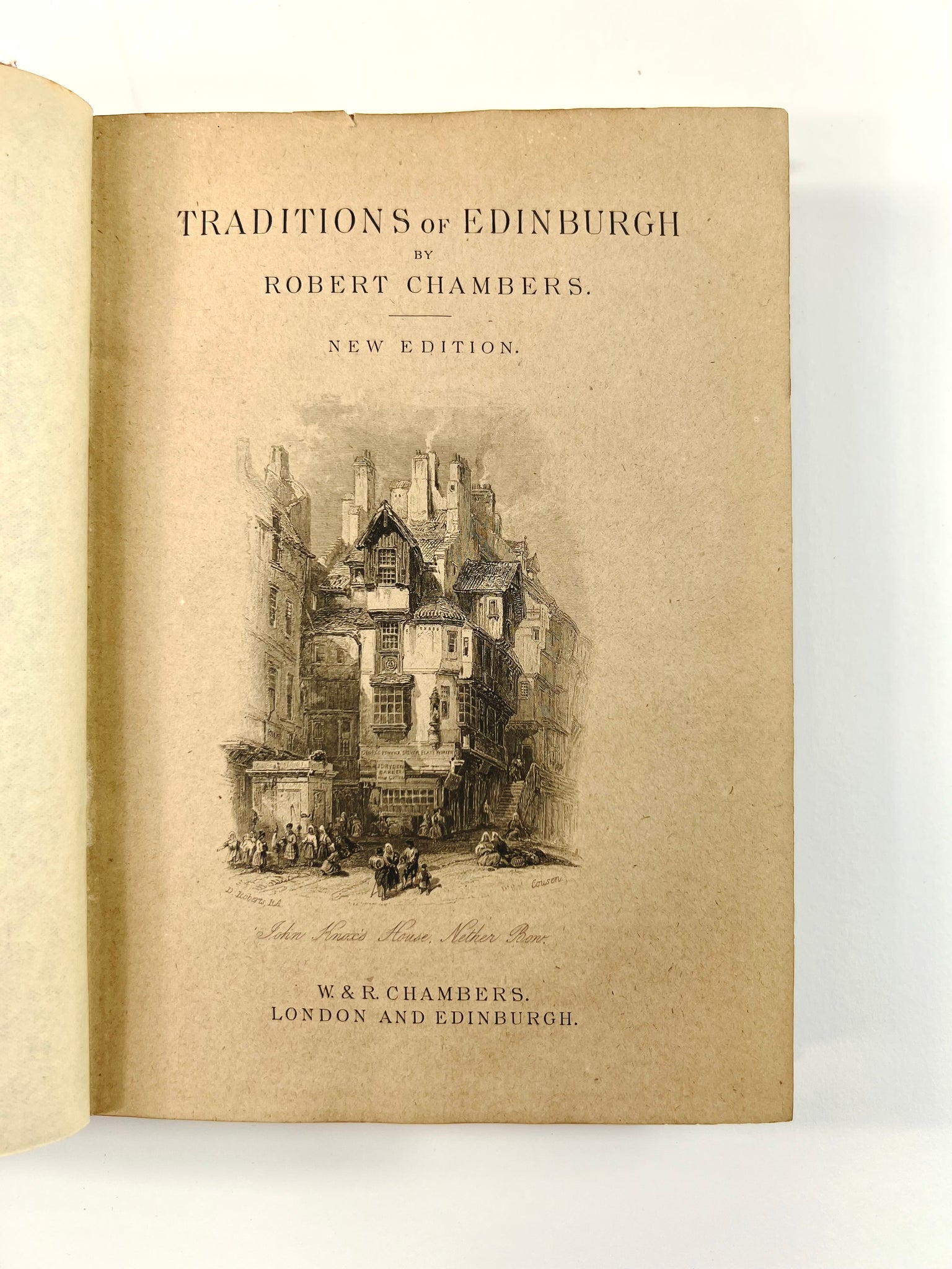 CHAMBERS, Robert. Traditions of Edinburgh.